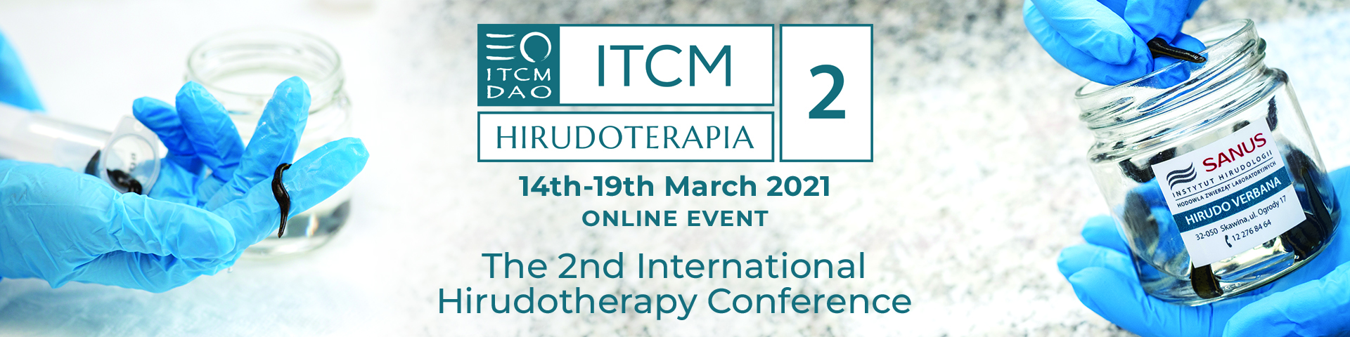 The 2nd International Hirudotherapy Conference